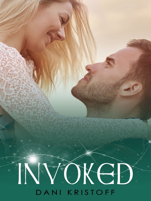 Title details for Invoked by Dani Kristoff - Available